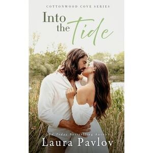 Into the Tide -- Laura Pavlov